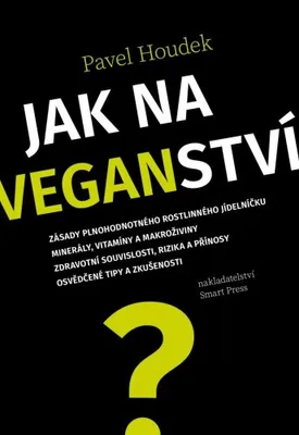 Image de Jak na veganství (Houdek Pavel)