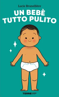 Immagine prodotto di Un bebè tutto pulito. Ediz. a colori (Acchiappastorie)