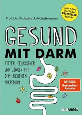 Immagine prodotto di Gesund mit Darm. Fitter, gelassener und jünger mit dem richtigen Mikrobiom