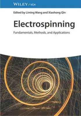 Produktbild von Buch: Electrospinning – Grundlagen, Prinzipien und Methoden der Faserherstellung