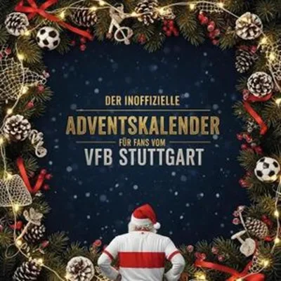 Produktbild von Der inoffizielle Adventskalender für Fans vom VfB Stuttgart