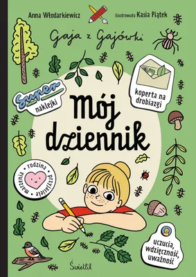 Zdjęcie produktu dla Mój dziennik. Gaja z Gajówki