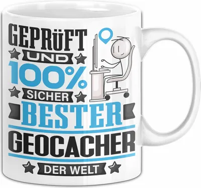Produktbild von Geocacher Geschenk Lustiger Spruch für Geocacher Geschenkidee Bester Geocacher Der Welt (Weiß)