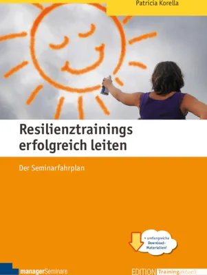 Produktbild von Resilienztrainings erfolgreich leiten