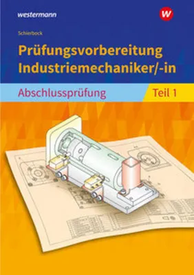 Produktbild von Prüfungsvorbereitung Industriemechaniker/-in