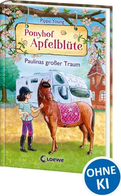 Produktbild von Ponyhof Apfelblüte (Band 14) - Paulinas großer Traum