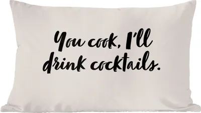 Produktbild von MuchoWow® Zierkissen Sofakissen Wohnzimmer Dekokissen 50x30 cm Zitate - Cocktail - Du kochst, ich trinke Cocktails - Sprichwörter - Kochen - Wohnzimmerdekoration - Polster mit Photo