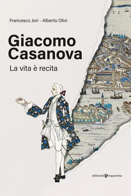 Image de Giacomo Casanova. La vie est une comédie