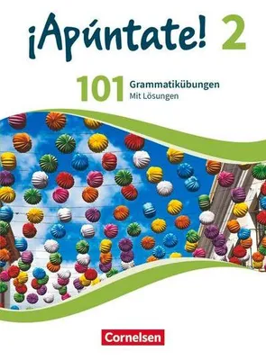 Produktbild von ¡Apúntate! - Ausgabe 2016 - Band 2 - 101 Grammatikübungen