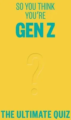 Imagen del producto de ¿Crees que eres de la Generación Z?