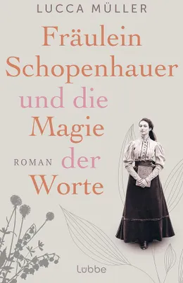 Obrázek produktu pro Fräulein Schopenhauer und die Magie der Worte