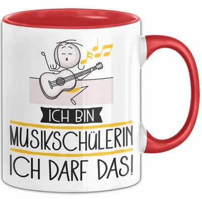 Produktbild von Geschenk für Musikschülerin Tasse Lustige Geschenkidee Geburtstag Ich Bin Musikschülerin Ich Darf Das (Rot)
