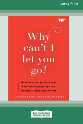 Produktbild von Why Can't I Let You Go?