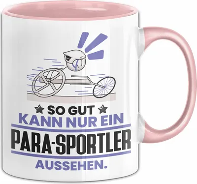 Produktbild von Para-Sportler Geschenk Tasse So Gut Kann Nur Ein Para-Sportler Aussehen Geschenkidee Kaffee-Becher (Rosa)