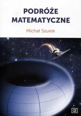 Zdjęcie produktu dla Podróże Matematyczne Oe