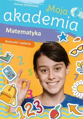 Zdjęcie produktu dla SKRZYAT La mia accademia. Calcoli e compiti di matematica 71245