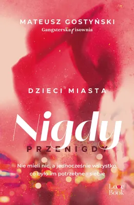 Image de Dzieci miasta Tom 1 Nigdy przenigdy