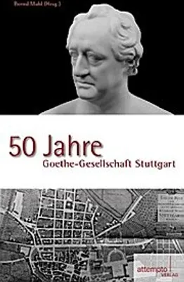 Produktbild von 50 Jahre Goethe-Gesellschaft Stuttgart