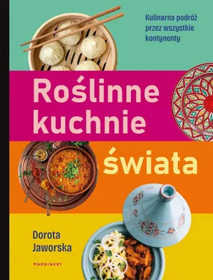 Obrázek produktu pro Roślinne kuchnie świata. Dorota Jaworska