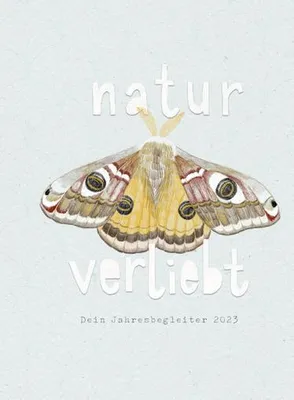 Produktbild von natur-verliebt - Dein Jahresplaner 2023