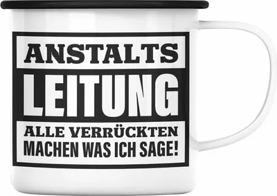 Produktbild von Trendation - Anstaltsleitung Emaille Tasse Geschenk Chef Chefin Geschenkidee Boss Geschenke (Schwarz)