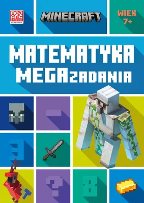 Image de Minecraft. Matematyka. Megazadania. 7+