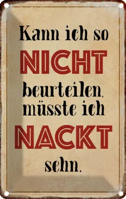 Produktbild von vianmo Blechschild 18x12 cm kann so nicht muss nackt sehn Dekoration Spruch Zitat