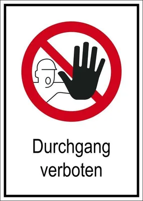 Produktbild von Verbotsschild "Durchgang verboten", für Innen- und Außenbereiche, in verschiedenen Größen und Materialien verfügbar, Rot, Maße 13,1 x 18,5 cm, Material PVC-Folie, Techn. Eigenschaften selbstklebend, Verpackungseinheit: 1 STK
