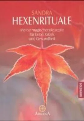 Immagine prodotto di Hexenrituale. Meine magischen Rezepte für Liebe, Glück und Gesundheit.
