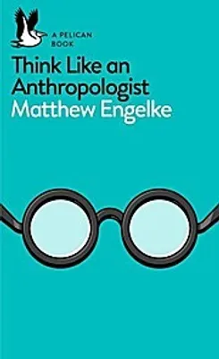 Obrázek produktu pro Think Like an Anthropologist