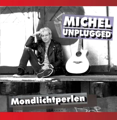 Produktbild von Michel - unplugged - Mondlichtperlen, CD