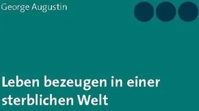 Produktbild von Leben bezeugen in einer sterblichen Welt