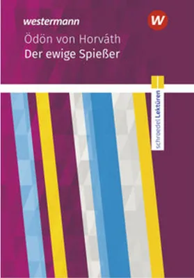 Image de Der ewige Spießer: Textausgabe. Schroedel Lektüren