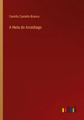 Produktbild von A Neta do Arcediago