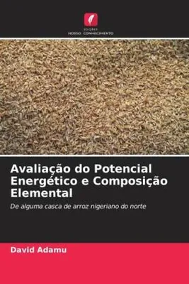 Produktbild von Avaliação do Potencial Energético e Composição Elemental