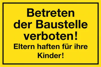 Produktbild von Hinweisschild "Betreten der Baustelle verboten" gelb, 15 x 25 cm aus Kunststoff