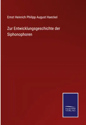 Produktbild von Zur Entwicklungsgeschichte der Siphonophoren