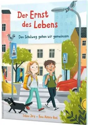 Immagine prodotto di Der Ernst des Lebens: Den Schulweg gehen wir gemeinsam