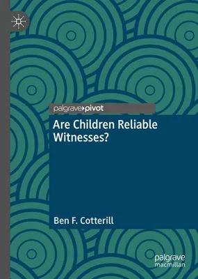 Obrázek produktu pro Are Children Reliable Witnesses?