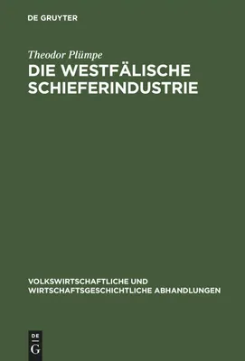 Produktbild von Die westfälische Schieferindustrie