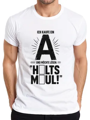 Obrázok produktu pre Kúpim si tričko "Ich kaufe ein A möchte lösen Halts Maul Statement", biela farba, veľkosť M