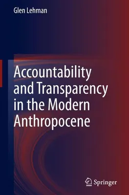Obrázek produktu pro Accountability and Transparency in the Modern Anthropocene