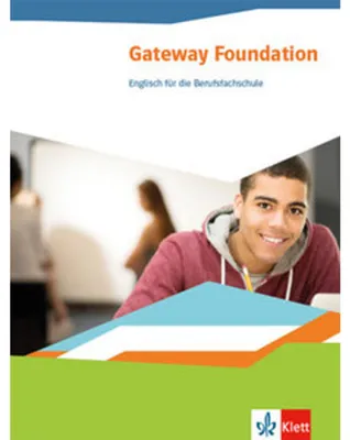 Produktbild von Gateway Foundation. Schülerbuch. Englisch für die Berufsfachschule 1