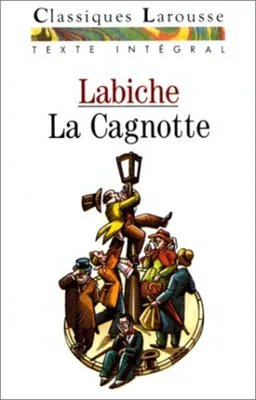 Image de La Cagnotte : Comédie-vaudeville