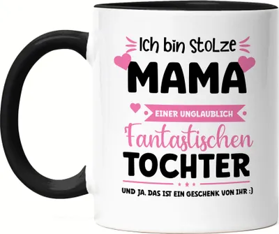 Produktbild von Ich bin stolze Mama Tasse Schwarz Muttertag Geschenk Tochter Mutter Geburtstag