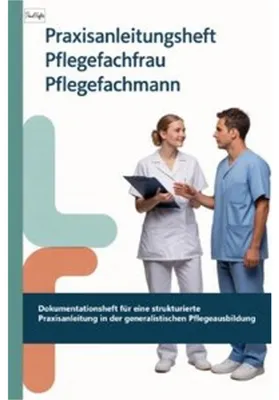 Produktbild von Praxisanleitungsheft Pflegefachfrau Pflegefachmann