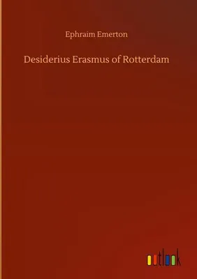 Produktbild von Desiderius Erasmus of Rotterdam