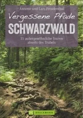 Produktbild von Vergessene Pfade Schwarzwald
