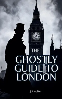 Produktbild von The Ghostly Guide to London