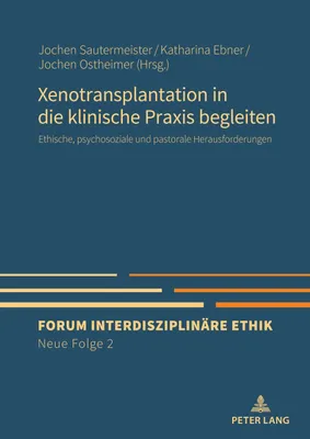 Produktbild von Xenotransplantation in die klinische Praxis begleiten